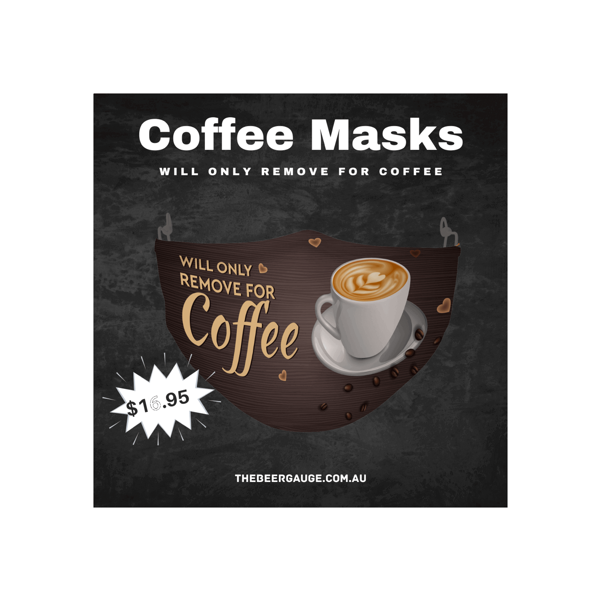 BEER GAUGE FACE MASK 'WILL ONLY REMOVE FOR COFFEE'_TEAM_ STUBBY CLUB